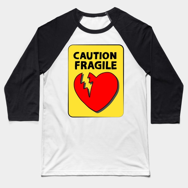 Caution Fragile Baseball T-Shirt by Akman